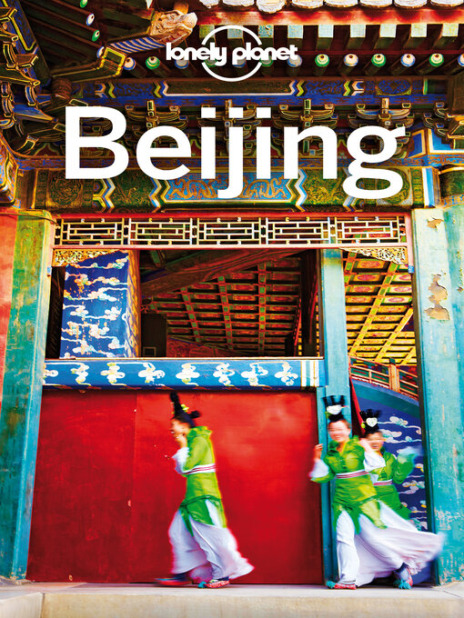 Title details for Lonely Planet Beijing by David Eimer - Wait list